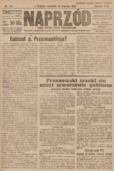 Naprzód : organ Polskiej Partyi Socyalistycznej. 1922, nr 137