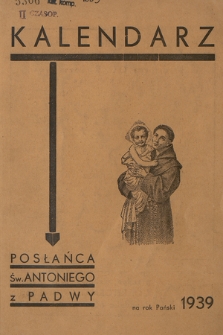 Kalendarz Posłańca Św. Antoniego z Padwy na Rok Pański 1939