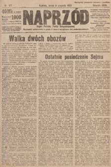Naprzód : organ Polskiej Partyi Socyalistycznej. 1922, nr 177