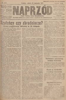 Naprzód : organ Polskiej Partyi Socyalistycznej. 1922, nr 273