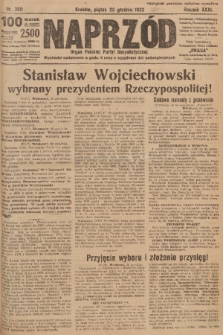 Naprzód : organ Polskiej Partyi Socyalistycznej. 1922, nr 300