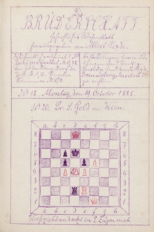 Die Brüderschaft : Schachlischer Wochenblatt. Jg. 1, 1885, No 18