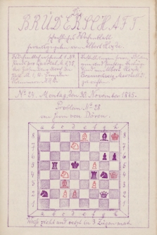 Die Brüderschaft : Schachlischer Wochenblatt. Jg. 1, 1885, No 24