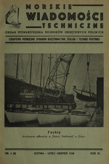 Morskie Wiadomości Techniczne : czasopismo poświęcone sprawom okrętownictwa, żeglugi i techniki portowej. 1938, nr 4
