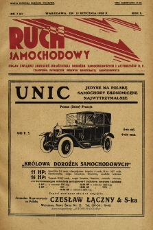 Ruch Samochodowy : Dwutygodnik ilustrowany, poświęcony sprawom komunikacji samochodowej, organ Związku Właścicieli Dorożek Samochodowych i Autobusowych R.P.. 1928, nr 1