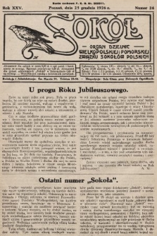Sokół : organ Dzielnic Wielkopolskiej i Pomorskiej Związku Sokołów Polskich. R. 25, 1926, nr 24