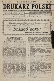 Drukarz Polski : organ Stowarzyszenia Drukarzy i Pokrewnych Zawodów Polski Zachodniej. 1927, nr 1