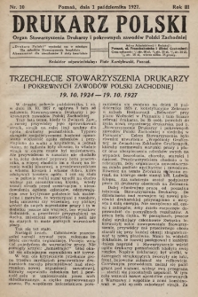 Drukarz Polski : organ Stowarzyszenia Drukarzy i Pokrewnych Zawodów Polski Zachodniej. 1927, nr 10
