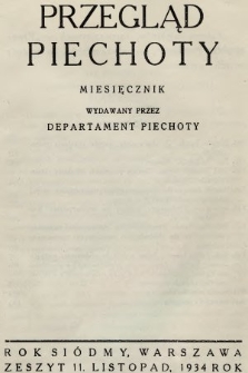 Przegląd Piechoty : miesięcznik wydawany przez Departament Piechoty. 1934, nr 11