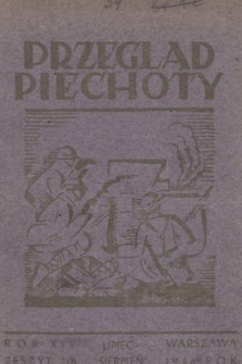Przegląd Piechoty : miesięcznik wydawany przez Departament Piechoty i Kawalerii przy współpracy z Wojskowym Instytutem Naukowo-Wydawniczym. 1946, nr 7-8