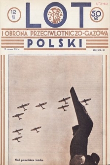 Lot i Obrona Przeciwlotniczo-Gazowa Polski. 1934, nr 12