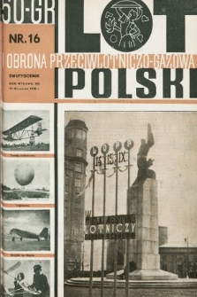 Lot i Obrona Przeciwlotniczo-Gazowa Polski. 1935, nr 16