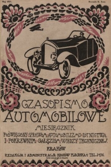 Czasopismo Automobilowe : miesięcznik poświęcony sprawom automobilizmu, lotnictwa i pokrewnym gałęziom wiedzy technicznej. 1921, nr 5
