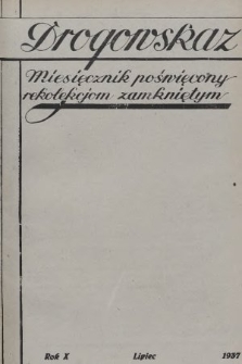 Drogowskaz : miesięcznik poświęcony rekolekcjom zamkniętym. 1937, [nr 7]