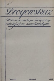 Drogowskaz : miesięcznik poświęcony rekolekcjom zamkniętym. 1937, [nr 8]