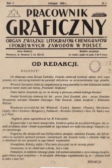 Pracownik Graficzny : organ Związku Litografów, Chemigrafów i Pokrewnych Zawodów w Polsce. 1928, nr 1