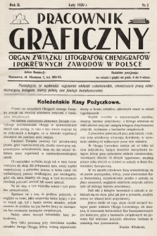 Pracownik Graficzny : organ Związku Litografów, Chemigrafów i Pokrewnych Zawodów w Polsce. 1929, nr 2