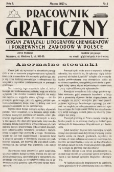Pracownik Graficzny : organ Związku Litografów, Chemigrafów i Pokrewnych Zawodów w Polsce. 1929, nr 3