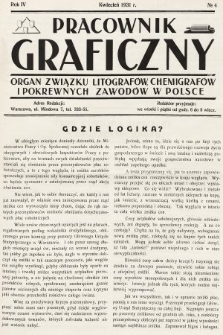 Pracownik Graficzny : organ Związku Litografów, Chemigrafów i Pokrewnych Zawodów w Polsce. 1931, nr 4