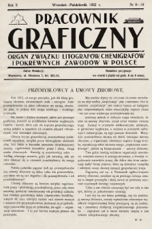 Pracownik Graficzny : organ Związku Litografów, Chemigrafów i Pokrewnych Zawodów w Polsce. 1932, nr 9-10
