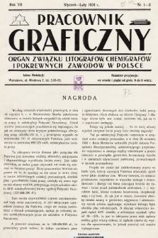 Pracownik Graficzny : organ Związku Litografów, Chemigrafów i Pokrewnych Zawodów w Polsce. 1934, nr 1-2