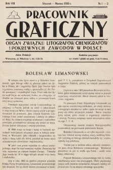 Pracownik Graficzny : organ Związku Litografów, Chemigrafów i Pokrewnych Zawodów w Polsce. 1935, nr 1-3