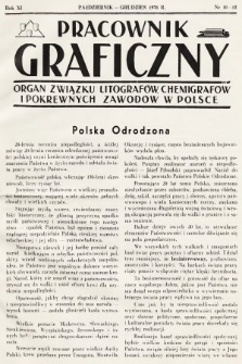 Pracownik Graficzny : organ Związku Litografów, Chemigrafów i Pokrewnych Zawodów w Polsce. 1938, nr 10-12