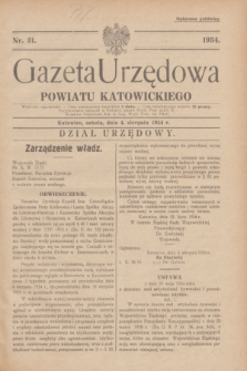 Gazeta Urzędowa Powiatu Katowickiego. 1934, nr 31 (4 sierpnia)