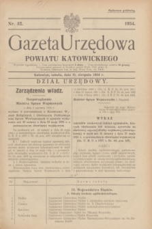Gazeta Urzędowa Powiatu Katowickiego. 1934, nr 32 (11 sierpnia)
