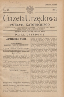 Gazeta Urzędowa Powiatu Katowickiego. 1934, nr 45 (10 listopada)