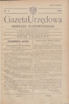 Gazeta Urzędowa Powiatu Katowickiego. 1935, nr 2 (12 stycznia)