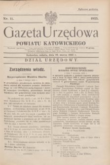Gazeta Urzędowa Powiatu Katowickiego. 1935, nr 11 (16 marca)