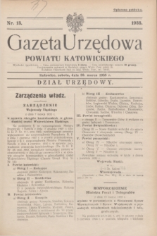 Gazeta Urzędowa Powiatu Katowickiego. 1935, nr 13 (30 marca)