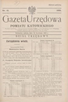 Gazeta Urzędowa Powiatu Katowickiego. 1935, nr 15 (13 kwietnia)