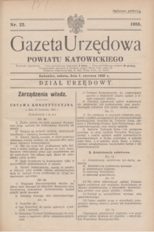 Gazeta Urzędowa Powiatu Katowickiego. 1935, nr 22 (1 czerwca)