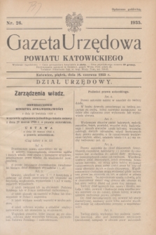 Gazeta Urzędowa Powiatu Katowickiego. 1935, nr 26 (28 czerwca)