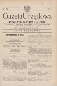 Gazeta Urzędowa Powiatu Katowickiego. 1935, nr 28 (13 lipca)