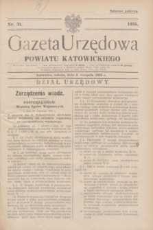 Gazeta Urzędowa Powiatu Katowickiego. 1935, nr 31 (3 sierpnia)
