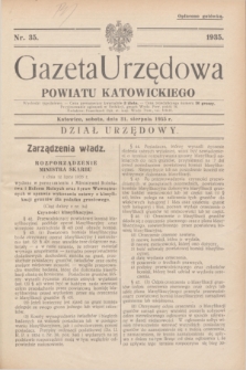 Gazeta Urzędowa Powiatu Katowickiego. 1935, nr 35 (31 sierpnia)