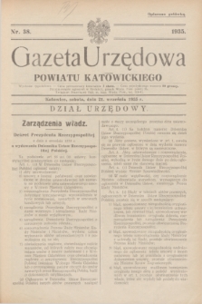 Gazeta Urzędowa Powiatu Katowickiego. 1935, nr 38 (21 września)