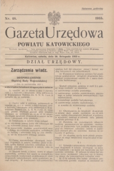 Gazeta Urzędowa Powiatu Katowickiego. 1935, nr 48 (30 listopada)