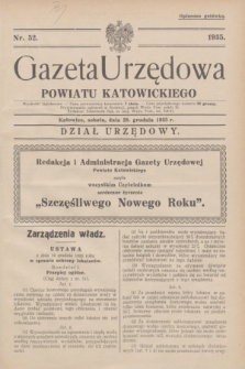 Gazeta Urzędowa Powiatu Katowickiego. 1935, nr 52 (28 grudnia)