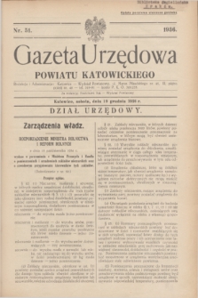 Gazeta Urzędowa Powiatu Katowickiego. 1936, nr 51 (19 grudnia)
