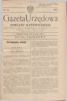 Gazeta Urzędowa Powiatu Katowickiego. 1937, nr 12 (27 marca)