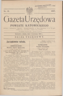 Gazeta Urzędowa Powiatu Katowickiego. 1937, nr 13 (3 kwietnia)