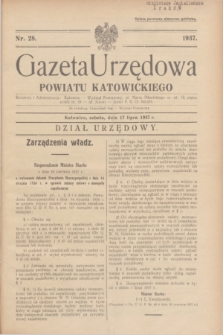 Gazeta Urzędowa Powiatu Katowickiego. 1937, nr 28 (17 lipca)
