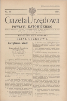 Gazeta Urzędowa Powiatu Katowickiego. 1937, nr 33 (21 sierpnia)