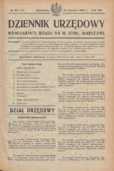 Dziennik Urzędowy Komisarjatu Rządu na M. Stoł. Warszawę. R.8, № 44 (22 czerwca 1927) = № 1261