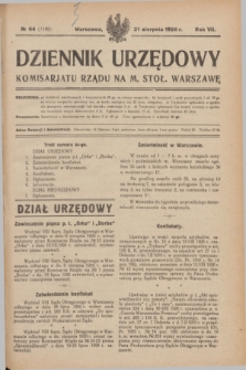 Dziennik Urzędowy Komisarjatu Rządu na M. Stoł. Warszawę. R.7, № 64 (21 sierpnia 1926) = № 1182