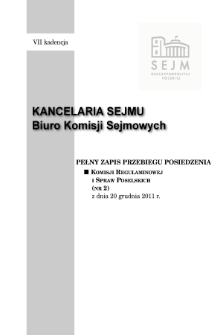 Pełny Zapis Przebiegu Posiedzenia Komisji Regulaminowej i Spraw Poselskich (nr 2) z dnia 20 grudnia 2011 r.